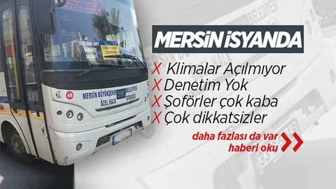 Mersin'de Dolmuşlarda Klima İsyanı
