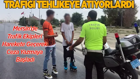 Mersin'de Patencilere Ceza Kesilmeye Başlandı