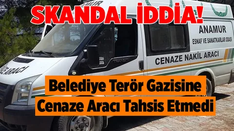 Skandal Olay! Terör Gazisine Cenaze Aracı Verilmedi