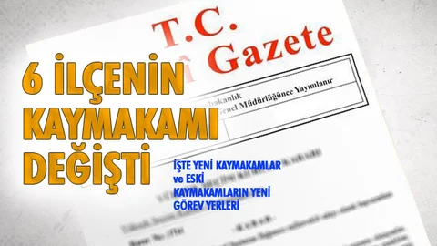 Yayınlanan Kararname İle Mersin’de İlçe Kaymakamların Haricinde Gerçekleşen Atamalar