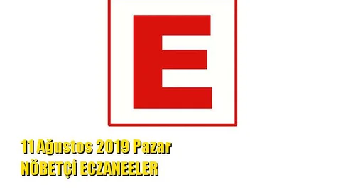 Mersin Nöbetçi Eczaneler 11 Ağustos 2019 Pazar