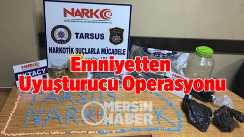 Mersin'de Uyuşturucu Operasyonu