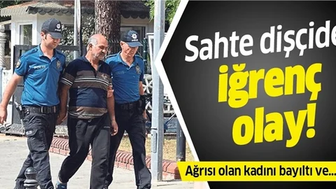Dişçide İğrenç Olay!