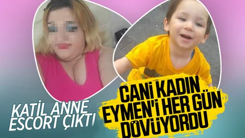 Küçük Eymen'in Katil Annesi Eskort Çıktı