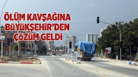 Ölüm Kavşağına Büyükşehir’den Çözüm Geldi