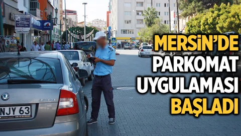 Mersin’de Parkomat Uygulaması Başladı