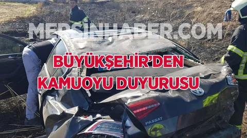 Büyükşehir'den Kazaya İlişkin Duyuru!