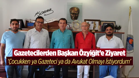Gazetecilerde Yenişehir Belediye Başkanı Abdullah Özyiğit’e Ziyaret