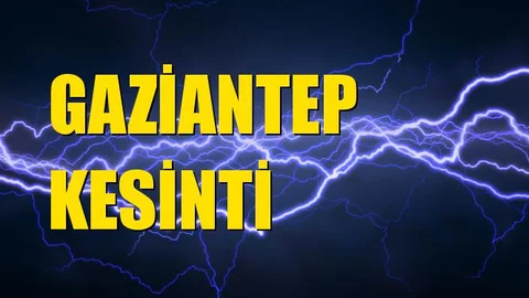 Gaziantep Elektrik Kesintisi 21 Eylül Cumartesi