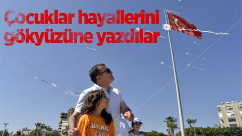 Mersin'de Çocuklar Hayallerini Gökyüzüne Yazdılar
