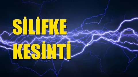 Silifke Elektrik Kesintisi 25 Eylül Çarşamba