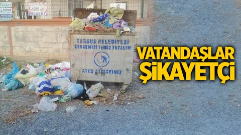 Vatandaşlardan Tarsus Belediyesine Çöp Tepkisi