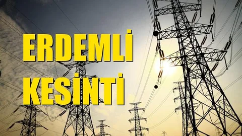 Erdemli Elektrik Kesintisi 04 Ekim Cuma