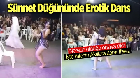 Sünnet Düğünde Erotik Dansın Nerede Çekildiği Ortaya Çıktı