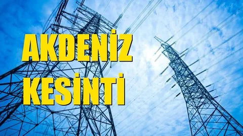 Akdeniz Elektrik Kesintisi 06 Ekim Pazar