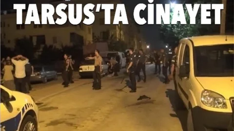 Tarsus'ta Cinayet! 1 Ölü