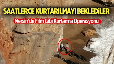 Mersin'de Film Gibi Kurtarma Operasyonu