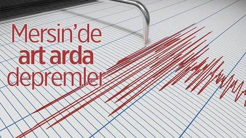Mersin'de Art Arda 4 Deprem Meydana Geldi