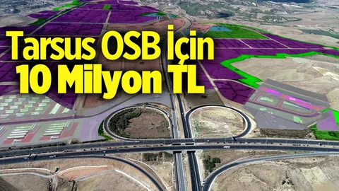 Lütfi Elvan’dan, Tarsus Osb İçin 10 Milyon Tl Müjdesi