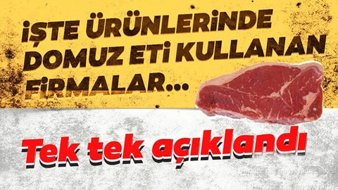 İşte Domuz Eti Kullanan Firmalar