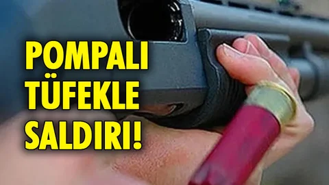Pompalı Tüfekle Saldırı 1 Ağır Yaralı