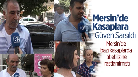 Mersin'de Vatandaşların Kasaplara Olan Güveni Sarsıldı