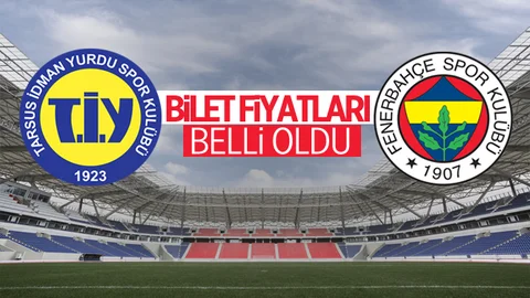 Tarsus İdman Yurdu Fenerbahçe Maçının Bilet Fiyatları Belli Oldu