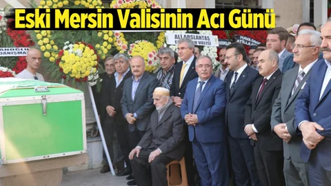 Eski Mersin Valisinin Acı Günü