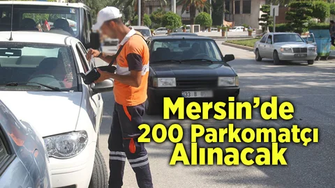 Mersin’de 200 Personel İşe Alınacak