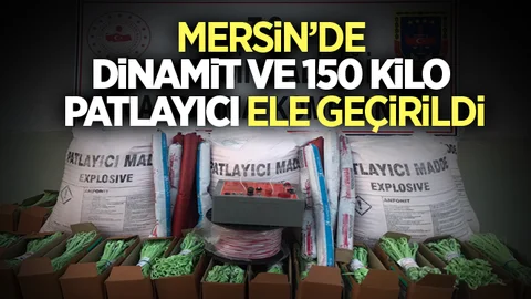 Mersin'de 150 Kilo Patlayıcı Ele Geçirildi!