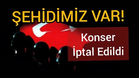 Mersin'e Şehit Ateşi Düştü Cumhuriyet Konserleri İptal Edildi