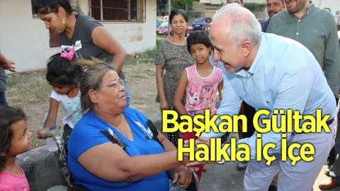 Başkan Gültak, Halkla İç İçe