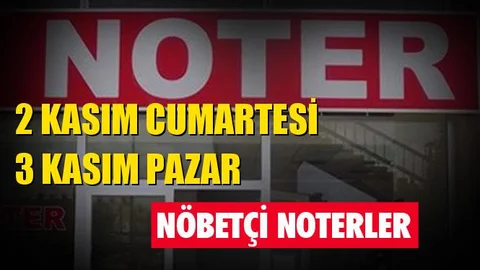 Cumartesi ve Pazar Nöbetçi Noterler