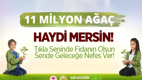 Haydi Mersin! Geleceğe Nefes Olalım!
