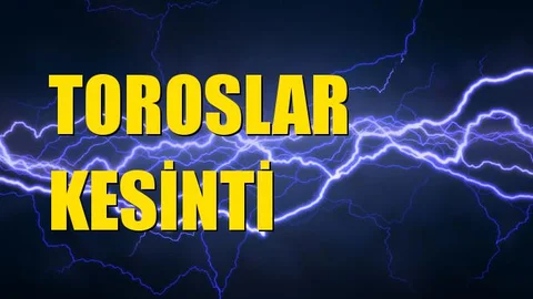 Toroslar Elektrik Kesintisi 03 Kasım Pazar