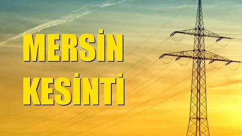 Mersin Elektrik Kesintisi 07 Kasım Perşembe