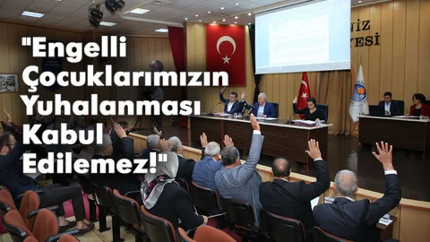 Gültak; "Engelli Çocuklarımızın Yuhalanması Kabul Edilemez!"