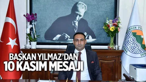 Başkan Yılmaz, "Türk Ulusu Büyük Önderini Asla Unutmayacak"