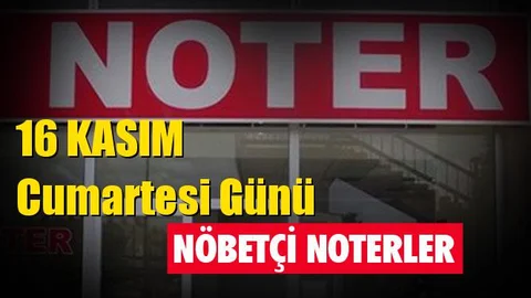 Cumartesi Günü Nöbetçi Noterler