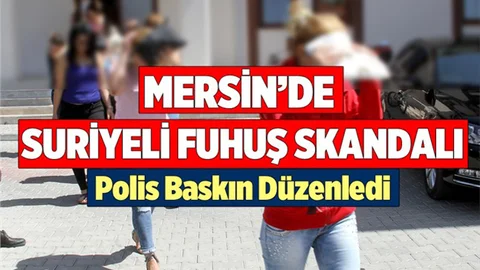 Mersin'de Fuhuş Operasyonu