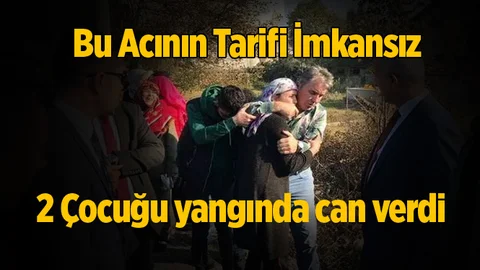 2 Çocuk Yanarak Hayatını Kaybetti