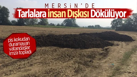 Mersin'de İnsan Dışkısı Skandalı