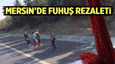 Mersin'de Fuhuş Rezaleti