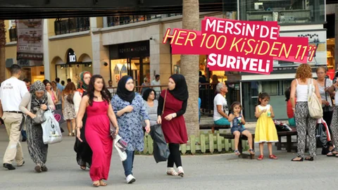 Mersin'de Her 100 kişiden 11'i Suriyeli