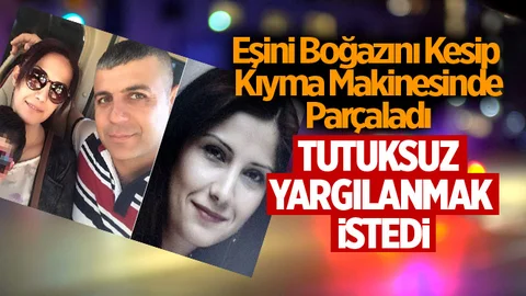 Eşini Kıyma Makinesine Atarak Vahşice Öldürmüştü