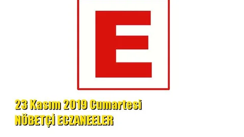 Mersin Nöbetçi Eczaneler 23 Kasım 2019 Cumartesi