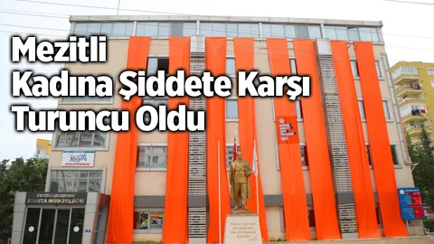 Mezitli Kadına Şiddete Karşı Turuncu Oldu