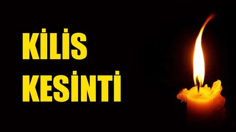 Kilis Elektrik Kesintisi 23 Kasım Cumartesi