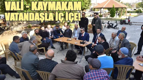 Vali - Kaymakam Vatandaşla İç İçe!