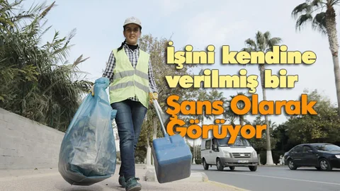 İşini Kendine Verilmiş Bir Şans Olarak Görüyor